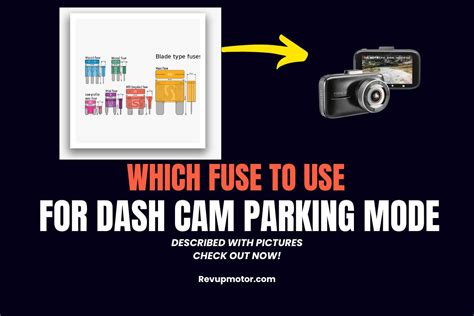 Thanks for the tips above and in the linked articles. . Which fuse to use for dash cam parking mode